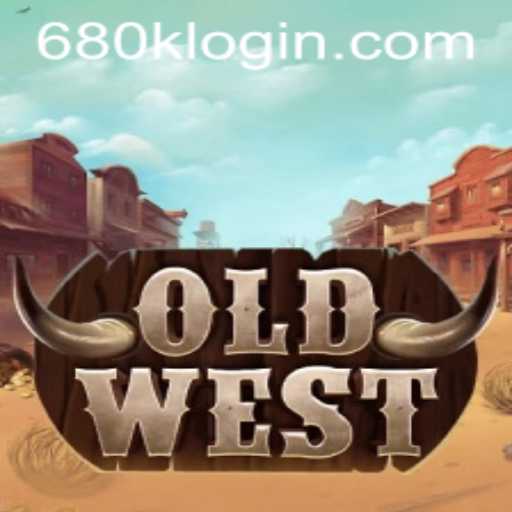 OldWest: A Captivating Journey to the Wild Frontier with 680K.COM
